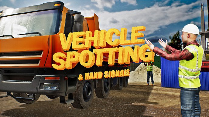 Vehicle Spotting & Hand Signals VR training – guide heavy vehicles using standardized gestures in an immersive construction site simulation.